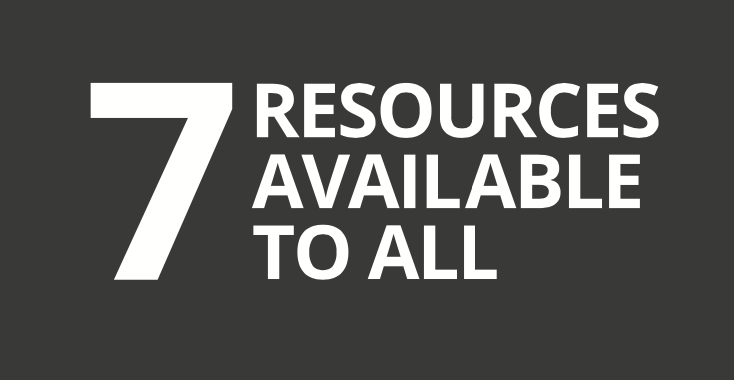 7 Resources Available To All